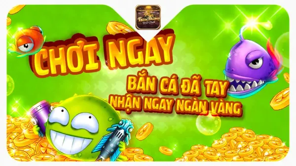 Bắn Cá Xèng TDTC