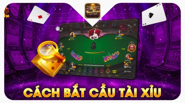 Cách Soi Cầu Tài Xỉu